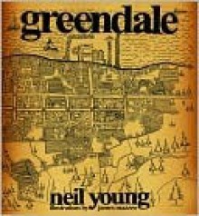 Greendale - Neil Young