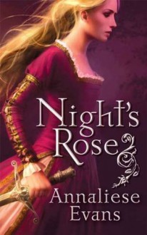 Night's Rose - Annaliese Evans