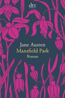 Mansfield Park - Helga Schulz, Jane Austen