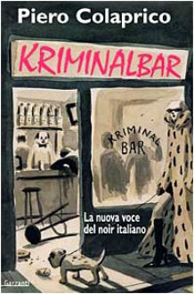 Kriminalbar - Piero Colaprico