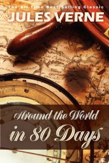 Around The World In 80 Days - Jules Verne