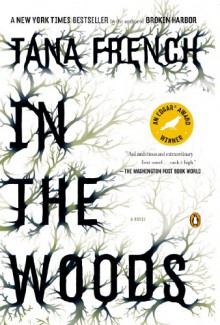 In the Woods - Tana French