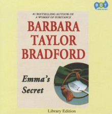 Emma's Secret - Barbara Taylor Bradford