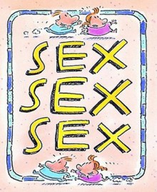 Sex, Sex, Sex - Ariel Books