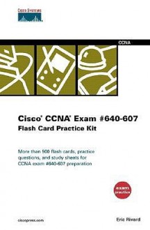 FLASH CARDS: Cisco CCNA Exam #640-607 Flash Card Practice Kit - NOT A BOOK