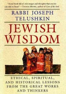 Jewish Wisdom - Joseph Telushkin