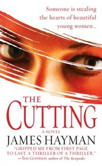 The Cutting - James Hayman