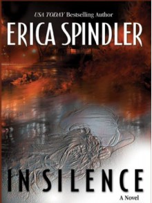 In Silence - Erica Spindler