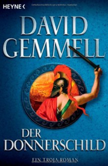 Der Donnerschild - David Gemmell, Michael Koseler