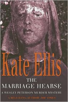 The Marriage Hearse - Kate Ellis