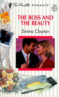 The Boss And The Beauty - Donna Clayton