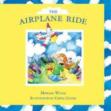 The Airplane Ride - Howard White