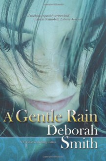 A Gentle Rain - Deborah Smith