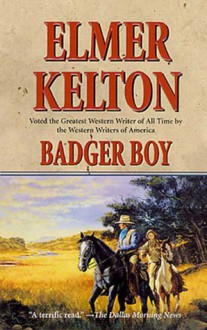 Badger Boy - Elmer Kelton