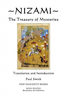 NIZAMI: THE TREASURY OF MYSTERIES - Nizami, Paul Smith