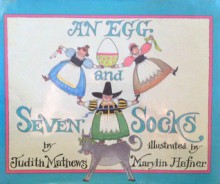 An Egg and Seven Socks - Judith Mathews