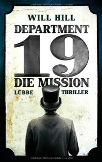 Department 19 - Die Mission - Will Hill