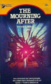 The Mourning After - Harold Q. Masur