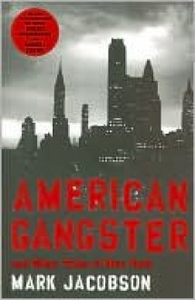 American Gangster - Mark Jacobson, Richard Price