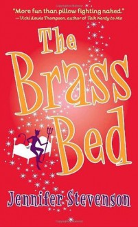 The Brass Bed - Jennifer Stevenson