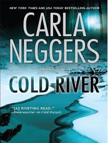 Cold River - Carla Neggers