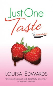 Just One Taste - Louisa Edwards