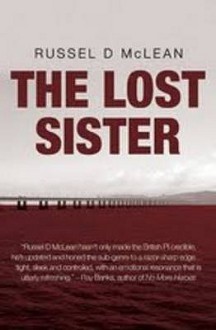 The Lost Sister - Russel D. McLean