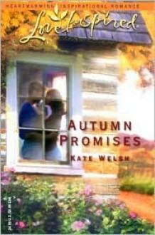 Autumn Promises - Kate Welsh