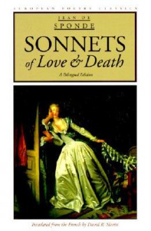 Sonnets of Love and Death - Jean De Sponde, David R. Slavitt