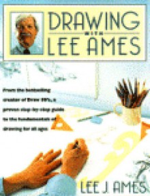 Drawing with Lee Ames - Lee J. Ames