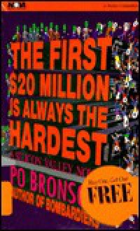 The First $20 Million Is Always the Hardest (Audio) - Po Bronson, Douglas Preston, Lincoln Child, Aaron Fryc