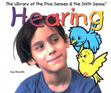 Hearing - Sue Hurwitz