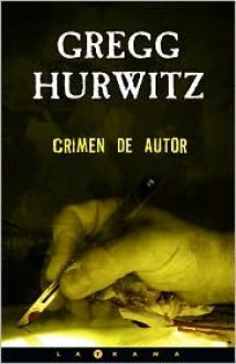 Crimen de Autor - Gregg Hurwitz