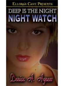 Night Watch - Denise A. Agnew