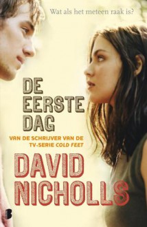 De eerste dag - David Nicholls