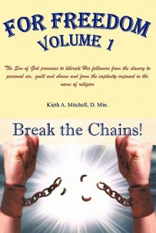 Break the Chains - Keith Mitchell