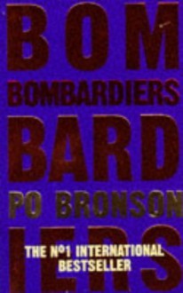 Bombardiers - Po Bronson