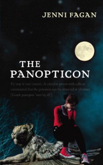 The Panopticon - Jenni Fagan