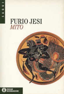 Mito - Furio Jesi