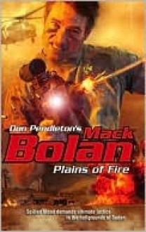 Plains Of Fire - Douglas P. Wojtowicz, Don Pendleton