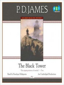 The Black Tower (Audio) - Penelope Dellaporta, P.D. James