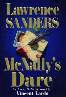 McNally's Dare - Lawrence Sanders, Vincent Lardo