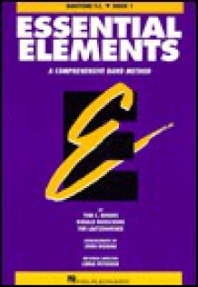 Essential Elements Book 1 - Baritone T.C. - Rhodes Biers