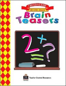 Brain Teasers, Grade 2 Workbook - Michael Levin