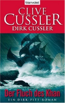 Der Fluch Des Khan - Dirk Cussler