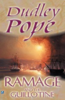 Ramage and the Guillotine - Dudley Pope