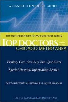 Top Doctors Chicago Metro Area - Castle Connolly Medical Ltd