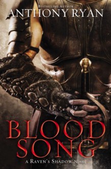 Blood Song - Anthony Ryan