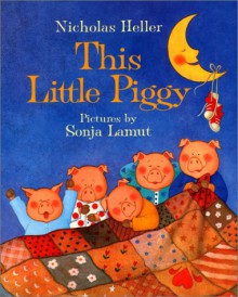 This Little Piggy - Morse Hamilton, Sonja Lamut