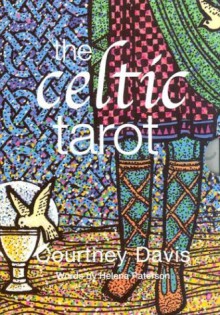 The Celtic Tarot - Courtney Davis